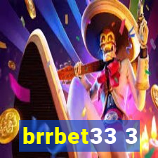 brrbet33 3